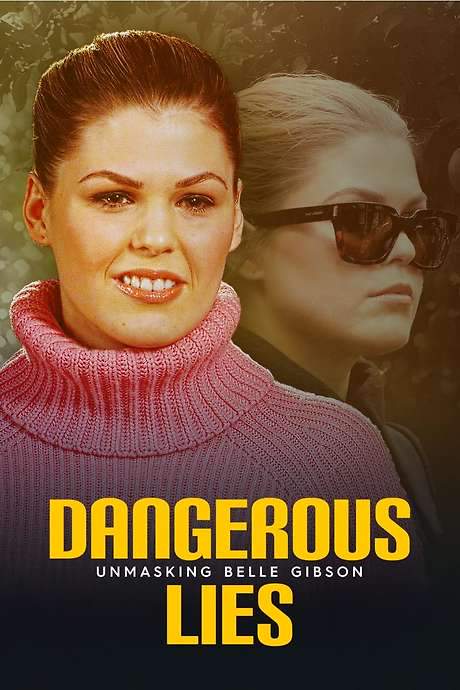 Dangerous Lies: Unmasking Belle Gibson